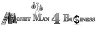 MONEY MAN 4 BUSINESS logo