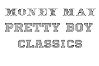 MONEY MAY PRETTY BOY CLASSICS logo