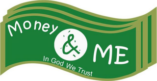 MONEY & ME IN GOD WE TRUST logo