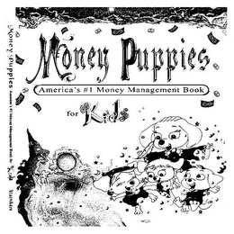 MONEY PUPPIES AMERICAS #1 MONEY MANAGEMENT BOOK FOR KIDS $ $ $ $ $ $ $ $ MONEY PUPPIES AMERICAS #1 MONEY MANAGEMENT BOOK FOR KIDS logo
