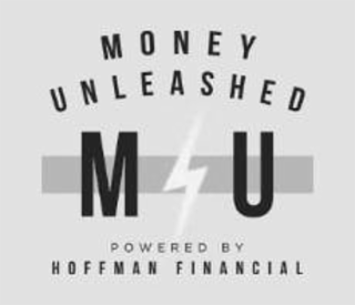 MONEY UNLEASHED M U POWERED BY HOFFMAN FINANCIAL logo