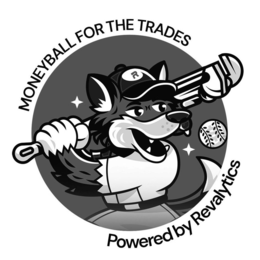 MONEYBALL FOR THE TRADES R POWERED BY REVALYTICS logo