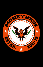 MONEYHIGH ESTAB. 2011-12 logo
