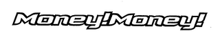 MONEY!MONEY! logo