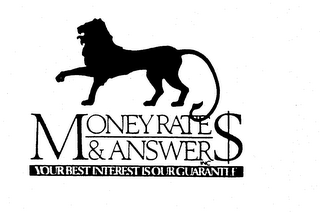 MONEYRATE$ & ANSWER$ YOUR BEST INTEREST IS OUR GUARANTEE logo