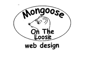 MONGOOSE ON THE LOOSE WEB DESIGN logo