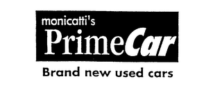 MONICATTI'S PRIMECAR BRAND NEW USED CARS logo