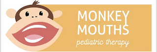 MONKEY MOUTHS PEDIATRIC THERAPY logo