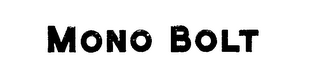 MONO BOLT logo