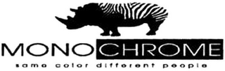 MONOCHROME SAME COLOR DIFFERENT PEOPLE logo