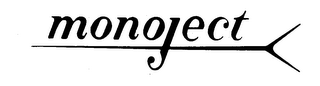 MONOJECT