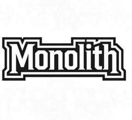 MONOLITH
