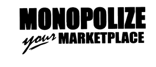 MONOPOLIZE YOUR MARKETPLACE logo