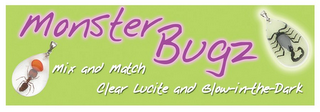 MONSTER BUGZ MIX AND MATCH CLEAR LUCITE AND GLOW-IN-THE-DARK logo