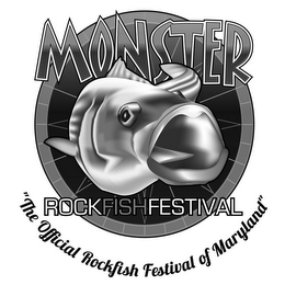 MONSTER ROCKFISHFESTIVAL "THE OFFICIAL ROCKFISH FESTIVAL OF MARYLAND" logo