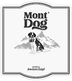 MONT DOG BOTTLED IN SWITZERLAND