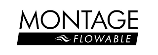 MONTAGE FLOWABLE logo
