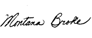 MONTANA BROKE logo