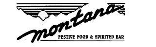 MONTANA FESTIVE FOOD & SPIRITED BAR logo