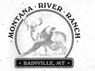 · MONTANA · RIVER · RANCH · BAINVILLE, MT · logo