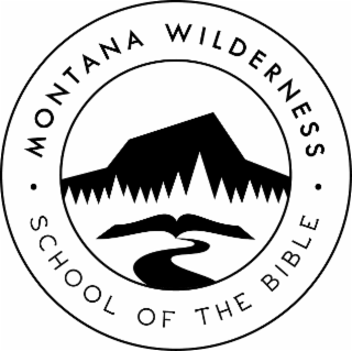 MONTANA WILDERNESS · SCHOOL OF THE BIBLE · logo