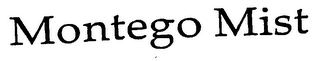 MONTEGO MIST logo