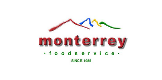 MONTERREY FOOD SERVICE SINCE 1985 logo