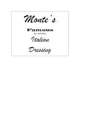 MONTE'S , FAMOUS, ALL, NATURAL, ITALIAN, DRESSING, SHAKE, WELL, BEFORE, USING, SINCE, 1946 12, FL. OZ, (474 ML) logo