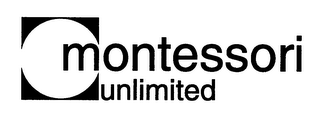 MONTESSORI UNLIMITED
