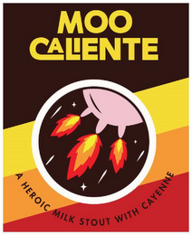 MOO CALIENTE A HEROIC MILK STOUT WITH CAYENNE logo