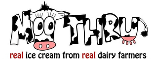 MOO THRU REAL ICE CREAM FROM REAL DAIRYFARMERS logo
