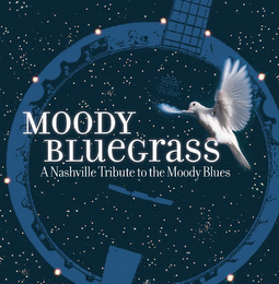 MOODY BLUEGRASS A NASHVILLE TRIBUTE TO THE MOODY BLUES logo