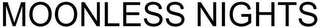 MOONLESS NIGHTS logo
