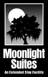 MOONLIGHT SUITES AN EXTENDED STAY FACILITY