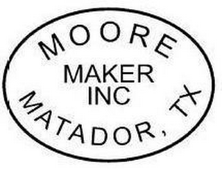 MOORE MAKER INC. MATADOR,TX logo
