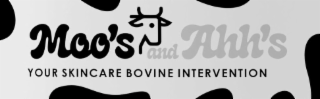MOO'S AND AHH'S YOUR SKINCARE BOVINE INTERVENTION logo