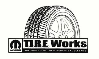 MOPAR T.I.R.E. WORKS TIRE INSTALLATION & REPAIR EXCELLENCE logo