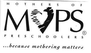 MOPS, MOTHERS OF PRESCHOOLERS, BECAUSE MOTHERING MATTERS logo