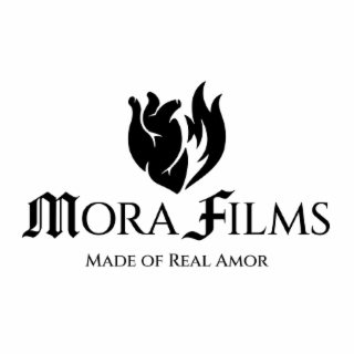 MORA FILMS MADE OF REAL AMOR logo