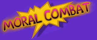 MORAL COMBAT