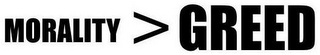 MORALITY > GREED logo