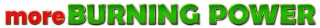 MORE BURNING POWER logo