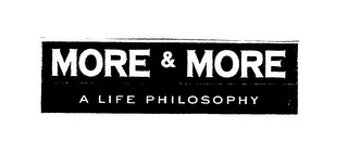 MORE & MORE A LIFE PHILOSOPHY logo