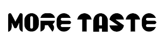 MORE TASTE logo