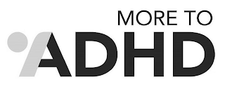 MORE TO ADHD logo