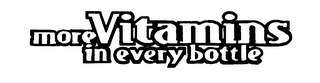 MORE VITAMINS IN EVERY BOTTLE logo