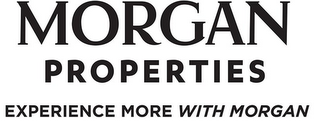 MORGAN PROPERTIES EXPERIENCE MORE WITH MORGAN logo