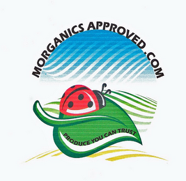 MORGANICSAPPROVED.COM PRODUCE YOU CAN TRUST logo
