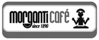 MORGANTI CAFÉ SINCE 1890 logo