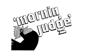 MORNIN JUDGE logo